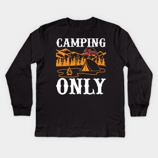 Camping Vibes Only T Shirt For Women Men Kids Long Sleeve T-Shirt